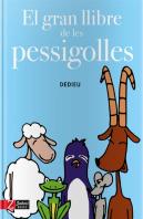 El Gran Llibre De Les Pessigolles