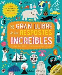El Gran Llibre De Les Respostes Increibles