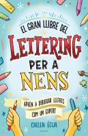 El Gran Llibre Del Lettering Per A Nens