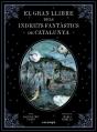 El Gran Llibre Dels Indrets Fantàstics De Catalunya - Preview