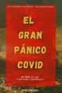 El Gran Pánico Covid - Preview