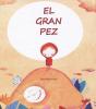 El Gran Pez - Preview