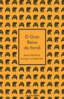 El Gran Reino De Itondi