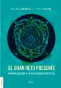 El Gran Reto Presente - Preview