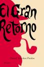 El Gran Retorno - Preview