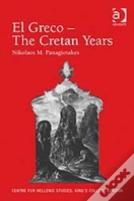 El Greco Â€“ The Cretan Years