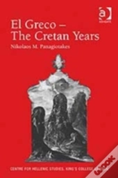 El Greco Â€“ The Cretan Years