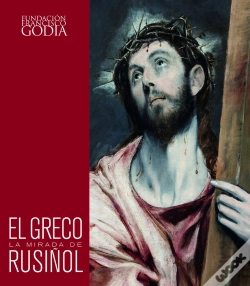 Capa do artigo El Greco. La Mirada De Rusiñol
