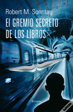 Capa do artigo El Gremio Secreto De Los Libros