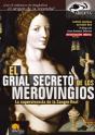 El Grial Secreto De Los Merovingios - Preview