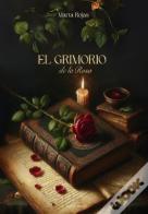 El Grimorio De La Rosa