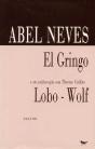 El Gringo Seguido de O Lobo - Preview