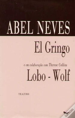 Capa do artigo El Gringo Seguido de O Lobo