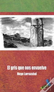 Capa do artigo El Gris Que Nos Envuelve