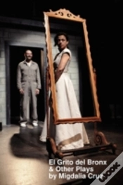 Capa do artigo El Grito Del Bronx & Other Plays