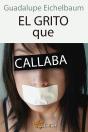 El Grito Que Callaba - Preview