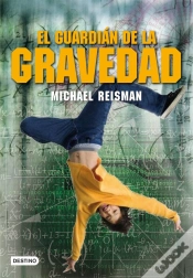 Capa do artigo El Guardián De La Gravedad