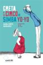 El Guisante Azul. Greta Y El Circo De Simba Yo-Yo - Preview