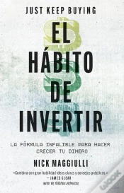Capa do artigo El Hábito De Invertir (Just Keep Buying)