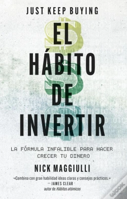 Capa do artigo El Hábito De Invertir (Just Keep Buying)
