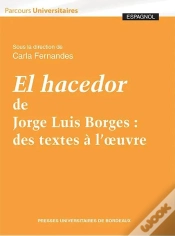 Capa do artigo El Hacedor De Jorge Luis Borges : Des Textes À L
