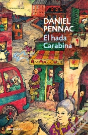 Capa do artigo El Hada Carabina (Malaussène 2)