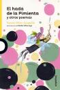 El Hada De La Pimienta Y Otros Poemas - Preview