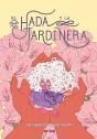 El Hada Y La Jardinera - Preview