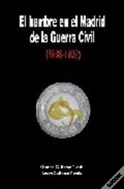 Capa do artigo El Hambre En El Madrid De La Guerra Civil (1936-1939)