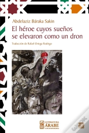 Capa do artigo El Heroe Cuyos Sueños Se Elevaron Como Un Dron