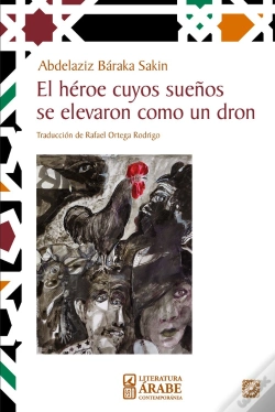 Capa do artigo El Heroe Cuyos Sueños Se Elevaron Como Un Dron