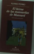 El Héroe De Las Mansardas De Mansard