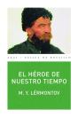 El Héroe De Nuestro Tiempo - Preview
