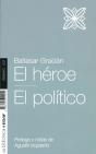 El Héroe. El Político - Preview