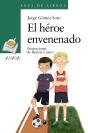 El Heroe Envenenado - Preview