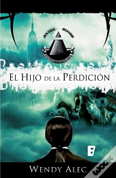 El Hijo De La Perdición (Saga De Crónicas De Hermanos 2)