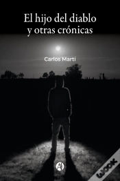 Capa do artigo El Hijo Del Diablo Y Otras Crónicas