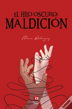 Capa do artigo El Hilo Oscuro: Maldición
