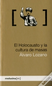Capa do artigo El Holocausto Y La Cultura De Masas