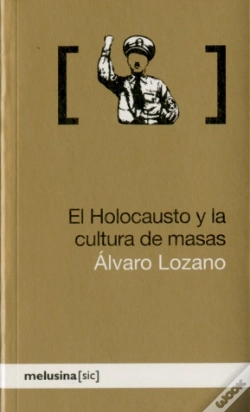 Capa do artigo El Holocausto Y La Cultura De Masas