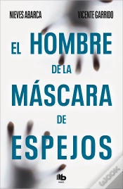Capa do artigo El Hombre De La Mascara De Espejos