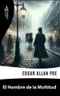 El Hombre De La Multitud - Preview