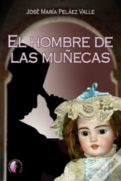 Capa do artigo El Hombre De Las Muñecas