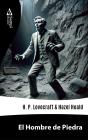 El Hombre De Piedra - Preview