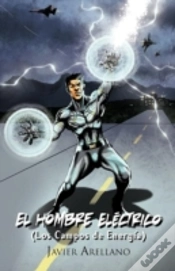 Capa do artigo El Hombre Electrico (Los Campos De Energia)