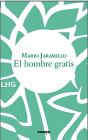 El Hombre Gratis - Preview