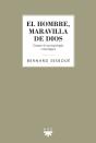 El Hombre, Maravilla De Dios - Preview