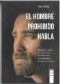 El Hombre Prohibido Habla - Preview