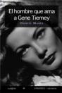 El Hombre Que Ama A Gene Tierney - Preview