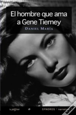 Capa do artigo El Hombre Que Ama A Gene Tierney